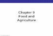 Chapter 9 Food and Agriculture - Mr Bushbushdewitt.weebly.com/uploads/9/8/1/5/9815251/chapter_9_key_issue… · Maize is called corn in the United States and Canada. ... • Dairying