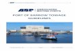 PORT OF BARROW TOWAGE GUIDELINES - … minimum bollard pull of 7.6 tonnes for each tug. ... TERMINAL ADEB TOWN QUAY DEVONSHIRE ... Port of Barrow Towage Guidelines 