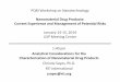 Nanomaterial Drug Products: Current Experience and ...pqri.org/wp-content/uploads/2015/08/pdf/Christie.Sayes... · Nanomaterial Drug Products: Current Experience and Management of