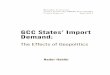 GCC States’ Import Demand - Brandeis · PDF fileGCC States’ Import Demand: ... Emirates, Kuwait, Oman, Bahrain, and Qatar. These countries have ... as Arab governments and private