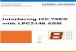 ARM HOW-TO GUIDE Interfacing I2C-7SEG with LPC2148 · PDF file13-12-2014 · Circuit Diagram to Interface I2C–7 seg with LPC2148 ... User Manual of LPC2148 Primer Board. Tutorial