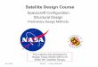 Preliminary Design Methods - University Of Marylandspacecraft.ssl.umd.edu/academics/483F06/483L20... · Feb 19 2003 ENAE 691 R.Farley NASA/GSFC Satellite Design Course Spacecraft