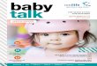 THE NEWSLETTER FOR MOTHERS - Cordlife · PDF fileTHE NEWSLETTER FOR MOTHERS 2014 ISSUE 01 ... Nappy Rash 12 Do You Know What ... 16 Unraveling the Dangers of Pregnant Mothers’