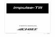 Impulse Tilt Parts Manual p1 - Chief · PDF fileimpulse-Tilt PARTS MANUAL 5 Parts List ITEM P/N DESCRIPTION 1 450475Y Weldment, Short 360-10 Ton Tower 2 687102Y Pin, 360-10 Ton Tower