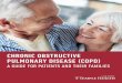 CHRONIC OBSTRUCTIVE PULMONARY DISEASE (COPD) Patient Guide.pdf · Chronic Obstructive Pulmonary Disease (COPD): A Guide for Patients and Their Families OTHER TREATMENTS: In addition