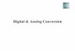 Digital & Analog Conversion - engineering.snu.ac.krengineering.snu.ac.kr/lecture/electric/Appendix_SNU_ADC&DAC.pdf · Op amp integrator, comparator, counter. ... LM331 555 timer