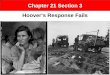Hoover’s Response Fails - Phillipsburg School · PDF fileChapter . 25 . Section. 1. The Cold War Begins. Section. 3. Hoover’s Response Fails. Why did Herbert Hoover’s policies