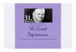 The Great Depression - Central Bucks School · PDF fileThe Great Depression Outcome:Herbert)Hoover)and)Rugged)Individualism) HerbertHoover& Rugged)Individualism) 1. Presidency) a