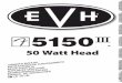 50 Watt Head - EVH Gearsupport.evhgear.com/manuals/EVH_5150-III_50W_Head_Rev-C.pdf · 50 Watt Head. ENGLISH ... El relámpago con el símbolo de cabeza de flecha dentro de un triángulo