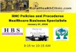 RHC Policies and Procedures Healthcare Business … Policies and Procedures Healthcare Business Specialists January 27, 2016 9:15 to 10:15 AM 2 Contact Information Mark Lynn, CPA (Inactive)