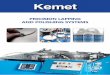 PRECISION LAPPING AND POLISHING SYSTEMS - … Precision Lapping and Polishing Systems Since 1938, Kemet has been at the forefront of precision polishing technology, producing quality