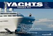 YACHTS INTERNATIONALd1misl14v3c1i.cloudfront.net/wp-content/uploads/2012/10/YACHTS...Yachts International utilizes targeted e-newsletters and digital delivery to reach out to tech-savvy