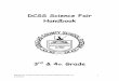DCSS Science Fair Handbook - PC\|MACimages.pcmac.org/SiSFiles/Schools/GA/DouglasCounty... · DCSS Science Fair Handbook ... WEEK 14 Submit Science Fair Project, including Log 