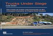 Public Disclosure Authorized Trucks Under Siege · PDF fileTrucks Under Siege CASE STUDY. ... including Highlands’ coffee—a major income earner ... of the blue and be unsubstantiated,