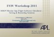 FSW Workshop 2011flightsoftware.jhuapl.edu/files/2011/FSW11_Monaco.pdfFigure from: “GCC Front-End Internals”, Andi Hellmund, March 6 2011 int a;! Complex Data Structures? 11 FSW-11