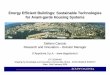 Energy Efficient Buildings: Sustainable … Efficient Buildings: Sustainable Technologies for Avant-garde Housing Systems Stefano Carosio Research and Innovation – Division Manager