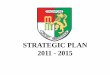 STRATEGIC PLAN 2011 - 2015 - Singapore Cricket · PDF fileThe strategic plan is the blue print for the future of Cricket ... Promotion. Pathway. Performance. Education. ... Align chart