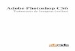 Adobe Photoshop CS6 - · PDF filePhotoshop 8 Aada Pro UNIDADE 2: Familiarizando-se com o Photoshop CS6 2.1 A interface do Photoshop CS6 O Photoshop CS6 é o software da Adobe específico
