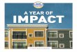 A YEAR OF IMPACT - cdfifund.gov 2017 Annual Report.pdf · Bank Enterprise Award ... underserved communities across the nation by expanding access to credit and ... Fund (NCIF) to