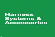 Harness Systems & Accessories - Action Fabrication … Full Line Product Catalog Customer Service: 800-562-5012 / Technical Support: 888-562-5012 207 HARNESS SYSTEMS HAR Harness Systems