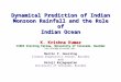 [PPT]PowerPoint Presentation - Civil, Environmental and ...ceae.colorado.edu/~balajir/ppt/indoclim-krishna.ppt · Web viewDynamical Prediction of Indian Monsoon Rainfall and the Role