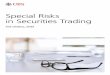 Special Risks in Securities Trading - UBS KeyInvest Home ...keyinvest-ch-en.ubs.com/filedb/deliver/xuuid... · transactions that entail higher levels of risk or have a complex risk