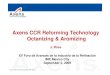 Axens CCR Reforming Technology Ot ii &A iiOctanizing ...akbal.imp.mx/foros-ref/xv/CC/CC3.pdf · Axens CCR Reforming Technology Ot ii &A iiOctanizing & Aromizing JRJ. Ross XV F d A