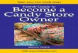 Become a FabJob Guide to Candy Store aFabJob Guide to Candy Store Owner ... of other important concepts like buying inventory ... According to the International Confectionery Association