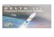 Payload Planners Guide - Home | University of … User...02717REU9.1 PUBLICATION NOTICE TO HOLDERS OF THE DELTA III PAYLOAD PLANNERS GUIDE REVISION SERVICE CARD DELTA III PAYLOAD PLANNERS