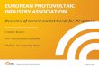 EUROPEAN PHOTOVOLTAIC INDUSTRY ASSOCIATION · PDF fileEUROPEAN PHOTOVOLTAIC INDUSTRY ASSOCIATION ... EPIA - Head of Business Intelligence IEA-PVPS - Task 1 Operating ... Compensable