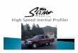 High Speed Inertial Profiler - California Department of ... · PDF fileFile Edit View Window Help Analysis: Profiler Certification Inputs ... Microsoft PowerPoint - 150928 HMA IP Forum