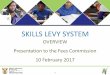 Set6-d4-DHET-SKILLS LEVY - Justice Home · PDF fileSKILLS LEVY SYSTEM OVERVIEW Presentation to the Fees Commission ... OVERVIEW OF SA CONTEXT ... for managing the day-to-day operations