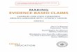 MAKING EVIDENCE-BASED  · PDF filedevelopment of critical reading skills from their ... thinking process for forming evidence-based ... making evidence-based claims as readers and