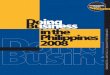Doing Business in the Philippines 2008 · PDF fileDoing Business in the Philippines 2008 is a new subnational ... Makati, Malabon, ... registrations and permits would require 15 procedures