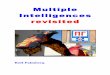 Multiple Intelligences Revisited - English Club · PDF fileMultiple Intelligences revisited ... - Suggest language skills activities for different intelligence ... It is also one of