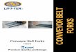 CONVEYOR BELT FORKS - lift-tek.com Belt Forks.pdf · Conveyor Belt Forks An unique attachment for handling goods with or without pallets Innovative attachment technology for universal