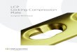 LCP Locking Compression Mobile/Synthes...2017-02-13Surgical Technique LCP Locking Compression Plate DePuy Synthes 1 Table of Contents Introduction LCP Locking Compression Plate 2 LCP