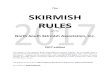 The SKIRMISH RULES - Squarespace · PDF fileThe . SKIRMISH RULES of the . North-South Skirmish Association, Inc. 2017 edition . This edition of the Skirmish Rules supersedes all previous