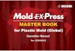 MasterBook Mold EN cover-end - Mold EX-Press · PDF fileShortcut to Mold EX-Press is not created in your NX tool bar Once Mold EX-Press is installed successfully shortcut is created