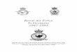 Royal Air Force In Germany 1945-1993 - RAF · PDF fileRoyal Air Force In Germany 1945-1993 ... USAFE United States Air Forces in Europe WP Warsaw Pact. ... to cover the ground,