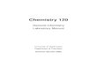 General Chemistry Laboratory Manual - … The Chemistry 120 Laboratory Manual ... lab time will result from either an excused absence or an unexcused absence. Either way, you will