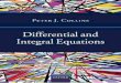 Differential and Integral Equations Preface v How to use this book xi Prerequisites xiii 0 Some Preliminaries 1 1 Integral Equations and Picard’s Method 5 1.1 Integral equations