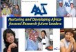 NurturingandDevelopingAfrica · PDF fileEngage in technology/knowledge transfer - Innovation, new products, improved services . ... SUDAN ETHIOPIA DJIBOUTI ERITREA UGANDA SOMALIA KENYA