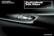 Tutorials: Introduction - Autodeskimages.autodesk.com/adsk/files/3dsmax_2010_introduction.pdf · Tutorials: Introduction 2010. ... other brand names, ... Hang on and get ready for