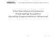 The Hershey Company Packaging Supplier Quality ... · PDF filePackaging Supplier Quality Expectations Page 5 Mar 16, 2017 1. INTRODUCTION The Hershey Company Packaging Supplier Quality