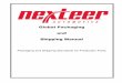 Global Packaging and Shipping Manual - Nexteer · PDF fileThe intent of these standards is to ensure safe movement, part quality, freight cube optimization, ... Nexteer Automotive