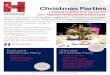 Christmas Partiesdrlqq8xn694xu.cloudfront.net/.../2015/09/14094442/ChristmasParties.pdf · family or ofﬁce party , with our Christmas Party Packages . ... Christmas Parties Choose