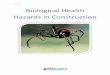 151 Biological Health Hazards in Construction · PDF fileOSHAcademy Course 151 Study Guide Biological Health Hazards in Construction ... Discuss the risk factors of exposure to poisonous