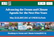Advancing the Oceans and Climate Agenda for the Next · PDF fileProgress on Moving the Oceans and Climate Agenda. ... Oceans and seas cycle over 28% of carbon dioxide emitted to 