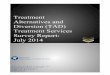 Treatment Alternatives and Diversion (TAD) … Alternatives and Diversion (TAD) Treatment Services Survey Report: July 2014 . Division of Mental Health and Substance Abuse Services